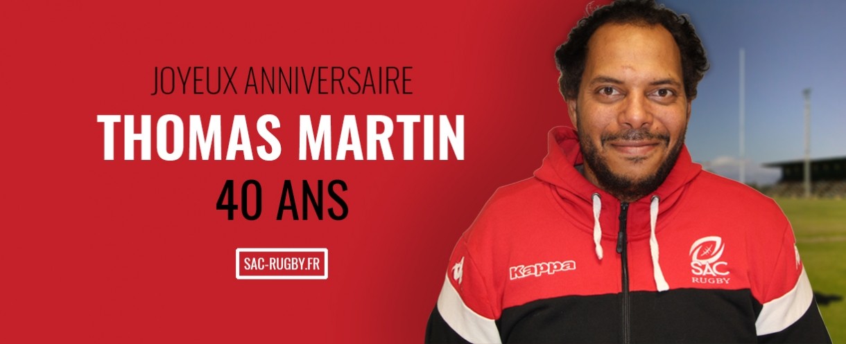 Bon Anniversaire Thomas Martin Le Sac