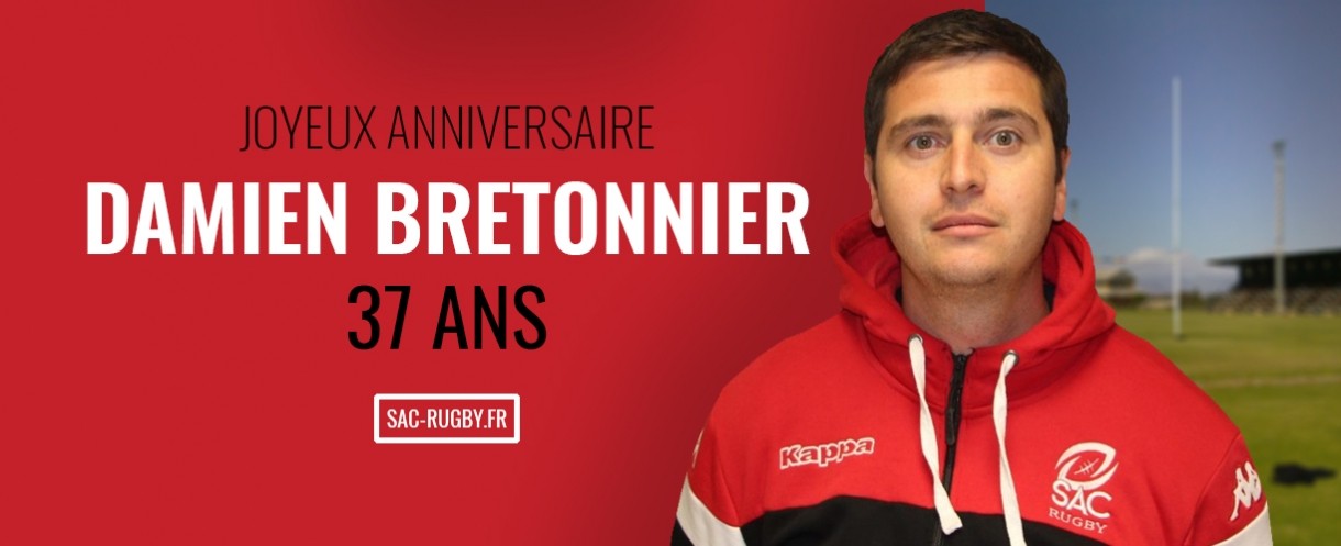 Bon Anniversaire Damien Bretonnier Le Sac