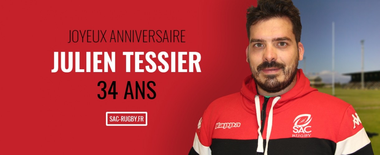 Bon Anniversaire Julien Tessier Le Sac Bon Anniversaire Julien Tessier Le Sac