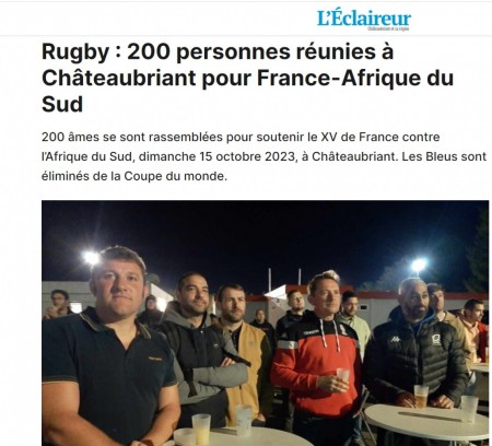 Article de l'Eclaireur du 16 octobre 2023- 200 personnes réunies à Châteaubriant pour France-Afrique du Sud